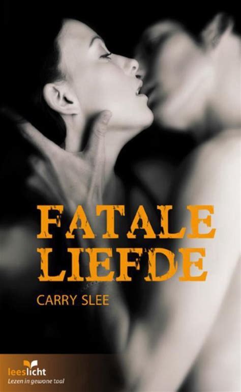 Bol Fatale Liefde Carry Slee Boeken