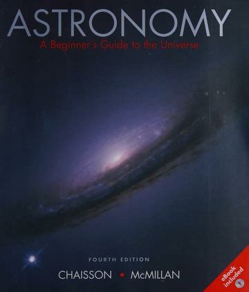 Astronomy A Beginner S Guide To The Universe Chaisson Eric Free