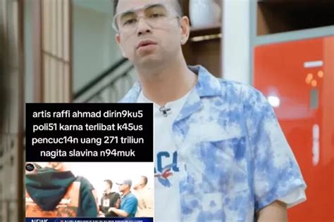 CEK FAKTA Viral Video Raffi Ahmad Diduga Ditangkap Kasus Pencucian