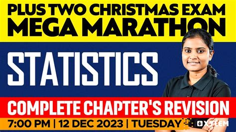 Plus Two Christmas Exam Statistics Mega Marathon Xylem Plus Two