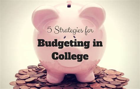 5 Strategies For Budgeting In College The University Network