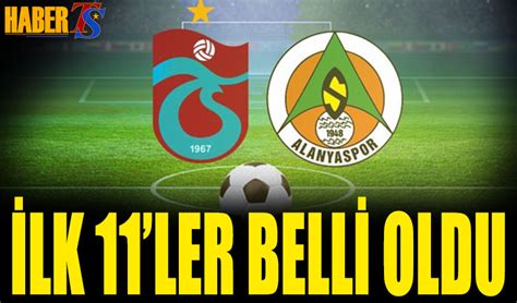 Trabzonspor Alanyaspor Ma Leri Belli Oldu Trabzon Haber