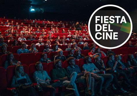 Vuelve La Fiesta Del Cine Fechas Novedades Y C Mo Apuntarse