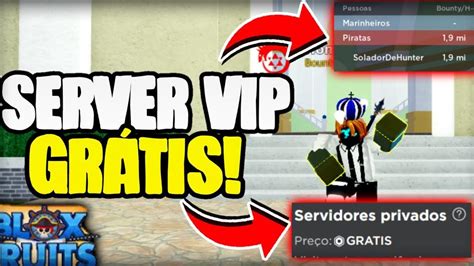 C Mo Obtener Un Servidor Vip Gratuito En Blox Fruitspulsa Aqu