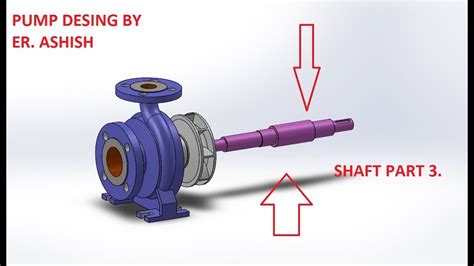 Centrifugal Pump Shaft Pump Shaft Solidworks Autocad Youtube