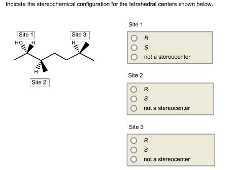 Solved Indicate The Stereochemical Configuration For The Chegg