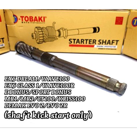 TOBAKI STARTER SHAFT STARTING KICK SHAFT EX5 DREAM WAVE100 CLASS