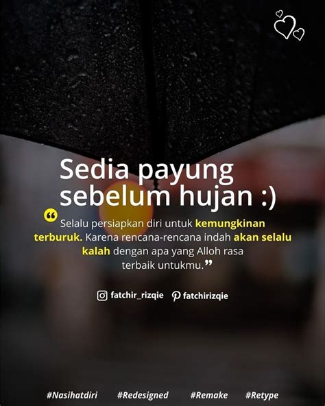 Sedia Payung Sebelun Hujan Kata Kata Indah Kata Kata Hujan