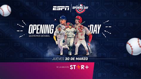 Vuelve El Béisbol De Mlb En Vivo Por Star And Espn Espn Mediazone