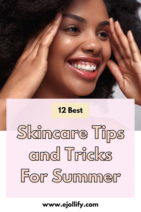 12 Summer Skin Care Tips To Keep Your Skin Healthy Summer Skin Care