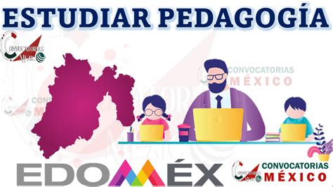 Donde Estudiar Pedagog A En El Estado De M Xico Febrero