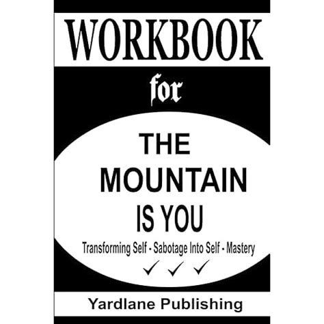 Snapklik Workbook For The Mountain Is You Transforming Self