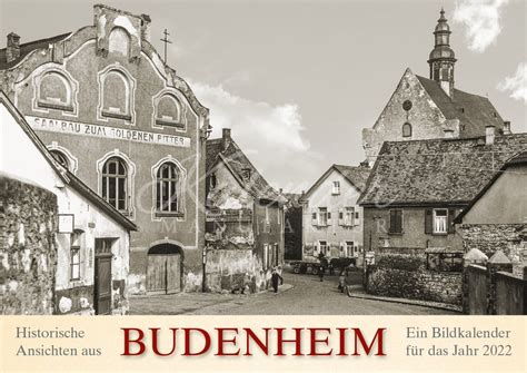 Historische Ansichten Aus Budenheim 2024 Kalender Manufaktur