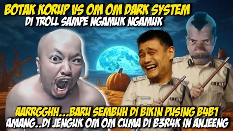 TOP MIYA VS OM OM DARK SYSTEMPASCOL DI TROLL SAMPE NGAMUK NGAKAK