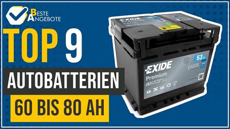 Autobatterien 60 Bis 80 Ah Top 9 BesteAngebote YouTube