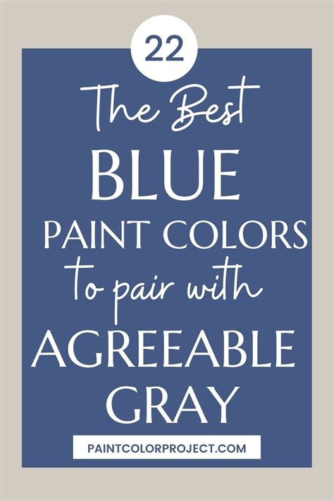 Best Blue Paint Colors to Pair with Agreeable Gray