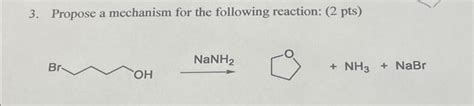 Solved 3. Propose a mechanism for the following reaction: ( | Chegg.com