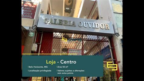 Loja Na Galeria Do Ouvidor Para Alugar Em Belo Horizonte Youtube