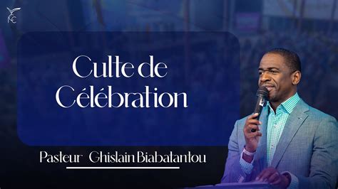 Culte De C L Bration Past Ghislain Biabatantou Dim Oct