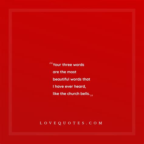 Your Three Words - Love Quotes