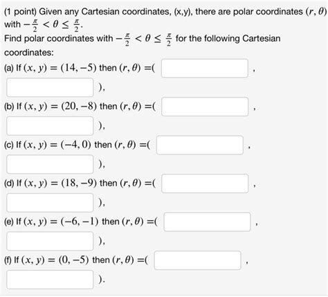 Solved 1 Point Given Any Cartesian Coordinates Xy