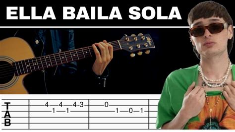 Ella Baila Sola Eslabon Armado Y Peso Pluma Tablatura TAB