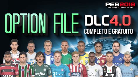 Pes V Cio Br Pes Option File Completo Dlc Todos Os Times E