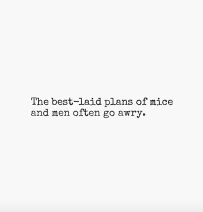 Best Laid Plans Quote - ShortQuotes.cc