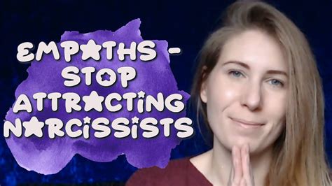 Why Empaths Attract Narcissists And How To Stop Youtube