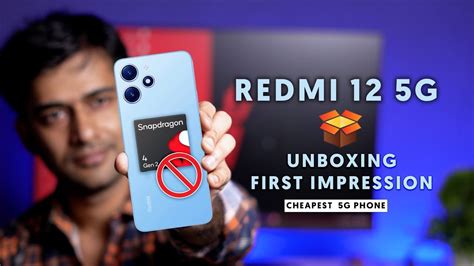 Redmi 12 5G Unboxing And First Impression Cheapest 5G Phone Under 10k