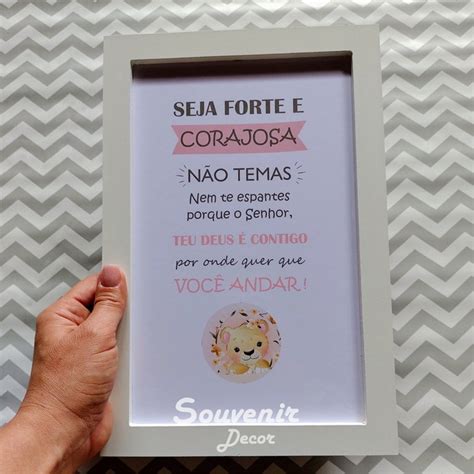 Quadro Seja Forte e Corajosa Quarto Bebe Menina Motivação Elo7