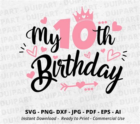 10th Birthday Svg Ten Birthday Svg My Birthday Svgbirthday Etsy Canada