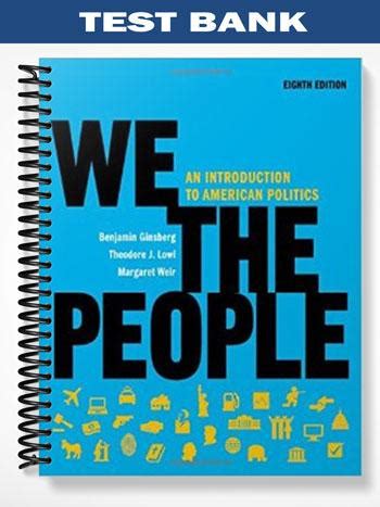 Test Bank For We The People An Introduction To American Politics 8th