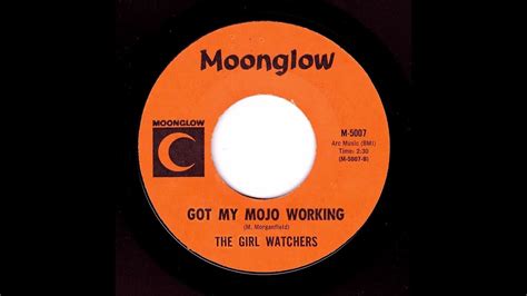 The Girl Watchers Got My Mojo Working Moonglow Youtube