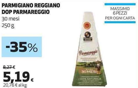 Parmigiano Reggiano Dop Parmareggio Mesi G Offerta Di Coop