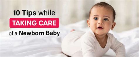 10 tips while taking care of a newborn baby