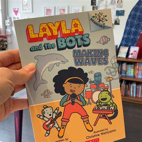 Layla And The Bots Vol 4 Making Waves Sour Cherry Comics