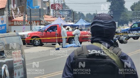 Balacera En Huitzilac Deja Tres Muertos Y Un Herido Noticias De Cuautla