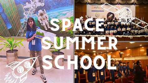 SPACE SUMMER SCHOOL At Institute Of Space Technology IST Islamabad