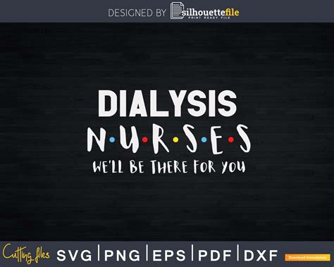 Dialysis Nurses Svg T-shirt Design | Silhouettefile