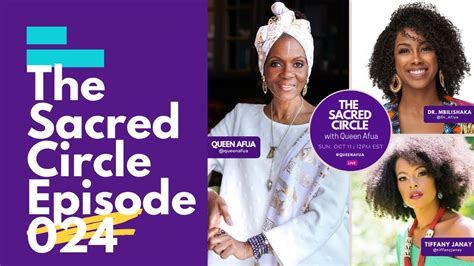 Natural Hair And Healing The Sacred Circle With Queen Afua Ft Dr Afiya