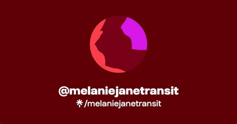 Melaniejanetransit Find Melaniejanetransit Onlyfans Linktree