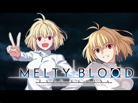 Melty Blood Type Lumina Arcueid Online Matches YouTube