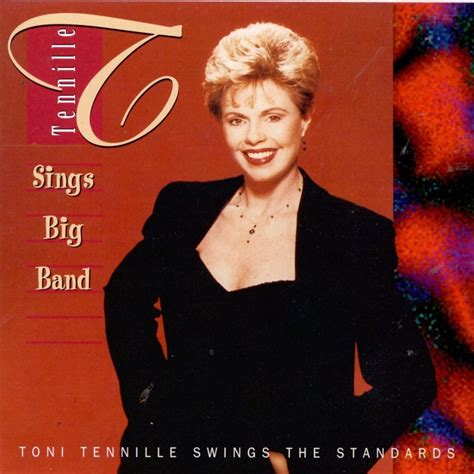 Toni Tennille - Tennille Sings Big Band Lyrics and Tracklist | Genius