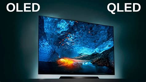 QLED Vs OLED Diferencias Clave Y Consejos Para Elegir Tu Televisor Ideal