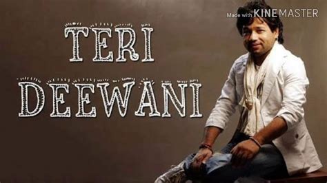 Kailash Kher Teri Deewani Mp3 Song YouTube