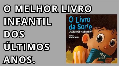 Esse talvez seja o melhor livro infantil dos últimos anos O Livro da