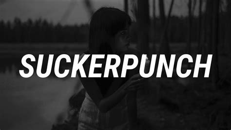 Fletcher Suckerpunch Lyrics Youtube