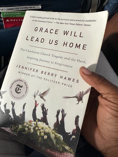 Grace Will Lead Us Home The Charleston Church Massacre And The Hard