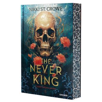 Cruels Garçons Perdus The Never King broché Tome 01 Cruels